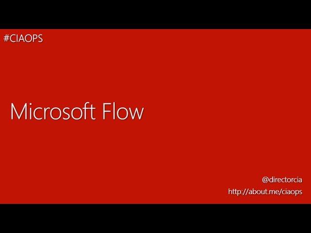 An introduction to Microsoft Flow