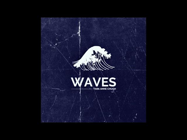 Waves (album) - Tara Anne Chugh