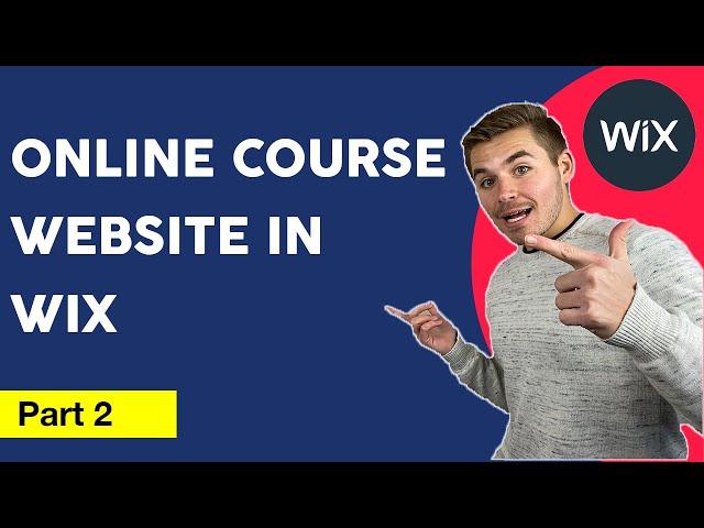 How To Build An Online Course in Wix | Part 2 | Wix Corvid Development