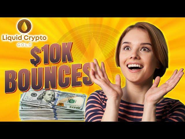 Liquid Crypto Gold $10K in Bounces & Review 2021 | Liquid Crypto Gold The Commission Ph.D [ Update ]