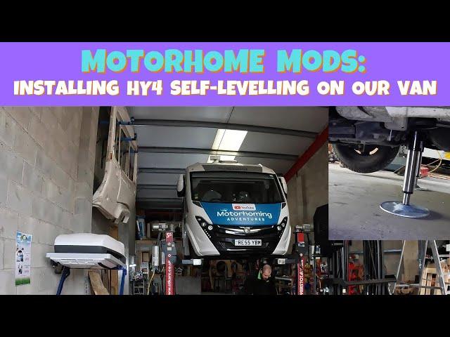 Motorhome Mods: Installing HY4 Self Levelling on our Motorhome