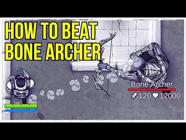 How to Defeat Bone Archer - Ares Virus: Survival