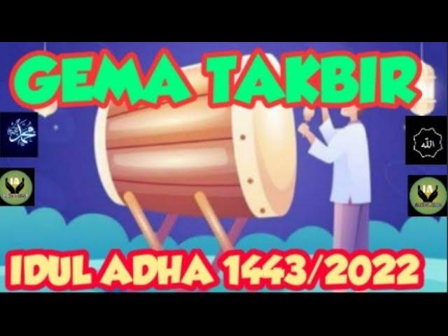 GEMA TAKBIR IDUL ADHA 2022