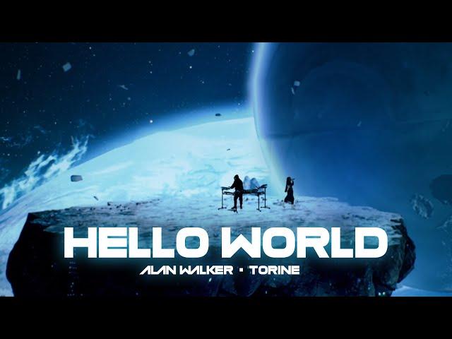 Alan Walker & Torine - Hello World (Official Music Video)