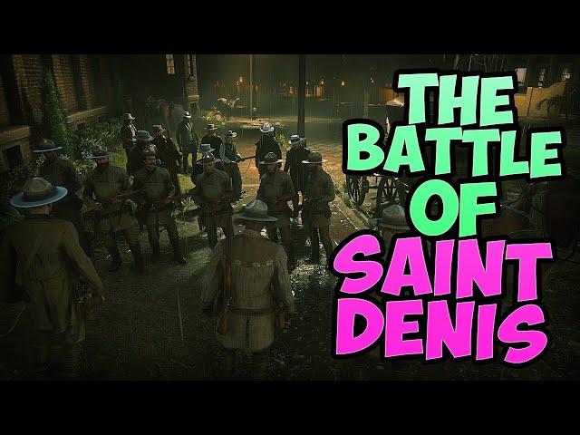 Battle Of Saint Denis! | Red Dead Roleplay