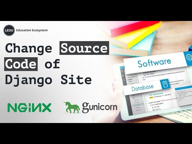 Django Tutorial | How To Change Source Code Of Django Website With Nginx and Gunicorn | #django