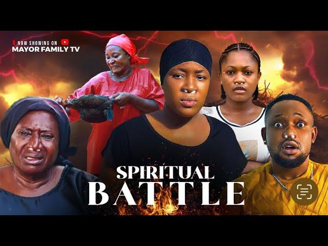 SPIRITUAL BATTLE  FULL MOVIE NOLLYWOOD BEST TRENDING MOVIE SHARON CHIZZY