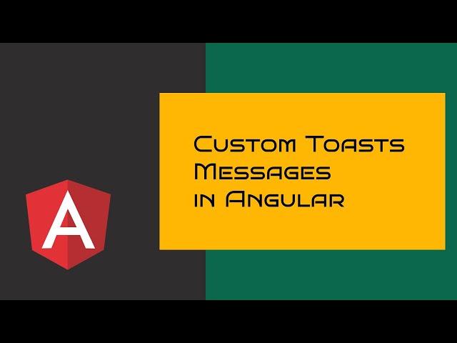 Create Custom Toast Message System In Angular