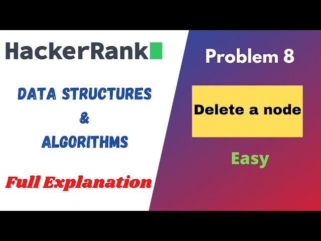 Delete a node of a Linked List | HackerRank  | Problem Solving | Data Structures - LinkedList