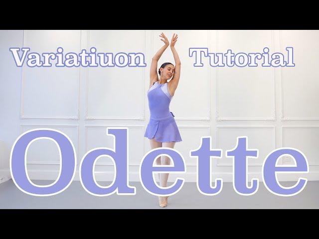 Odette Variation Tutorial Intermediate/Advanced Level | Ballet For All 2021