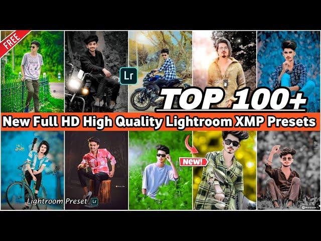 Top 100+ HD Lightroom XMP Presets 2023||Lightroom Presets Free Download||100+ Lightroom XMP Presets