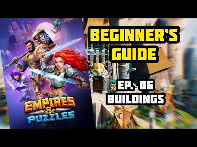 Beginner’s Guide to E&P Ep. 06 - Buildings