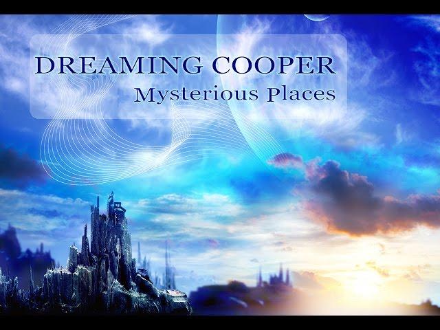 Dreaming Cooper "Mysterious Places"  [ Altar Records 2016 ]