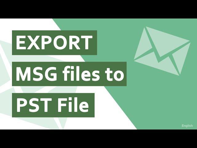 How Can I Export MSG files to Outlook PST in Batch?