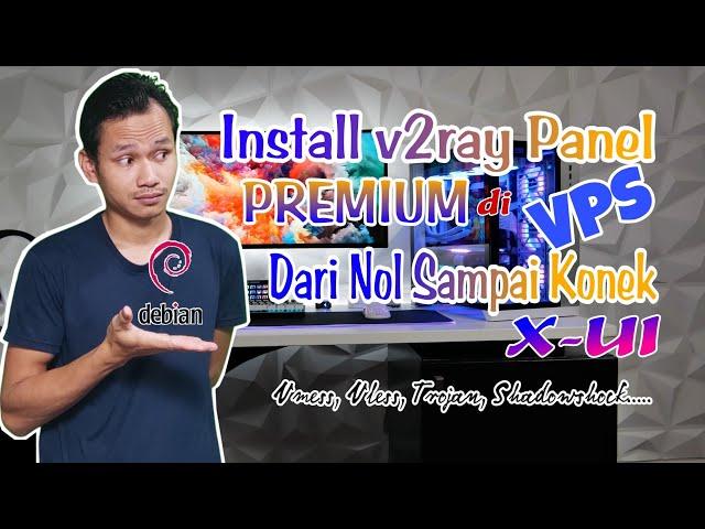 Cara Install Server v2ray Premium di VPS | Pejuang GeeSeM Wajib Punya Nih