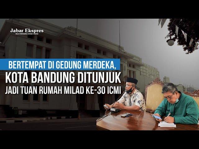 Kota Bandung Ditunjuk Jadi Tuan Rumah Milad Ke-30 ICMI | Jabar Ekspres NEWS