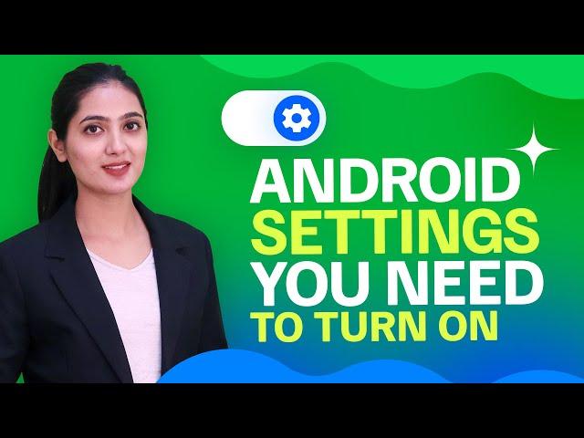 5 New Android Settings You NEED to Turn On!