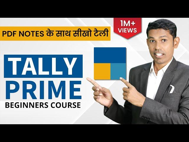 Tally Prime for Beginners Course in Hindi | Tally Tutorial