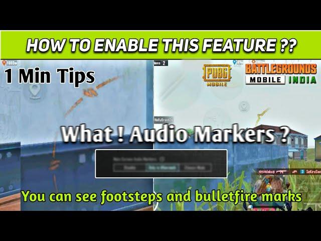 How to enable screen audio markers ? Disable/Enable footsteps in Pubg and Bgmi 2.6 update