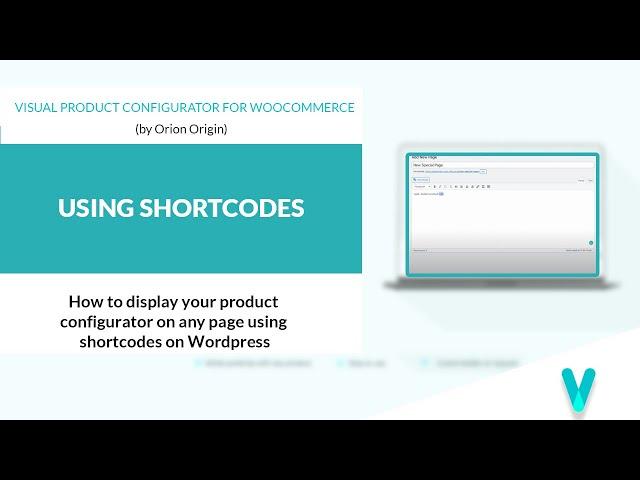 How to display your product configurator on any page using shortcodes on Wordpress