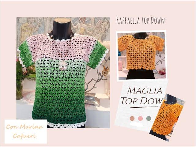 Uncinetto - Maglia Top Down - Raffaella , senza calcoli , per tutte le taglie