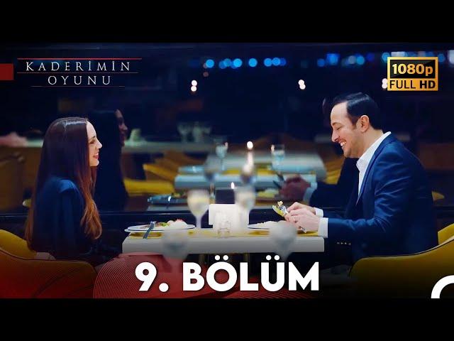 Kaderimin Oyunu 9. Bölüm Full HD