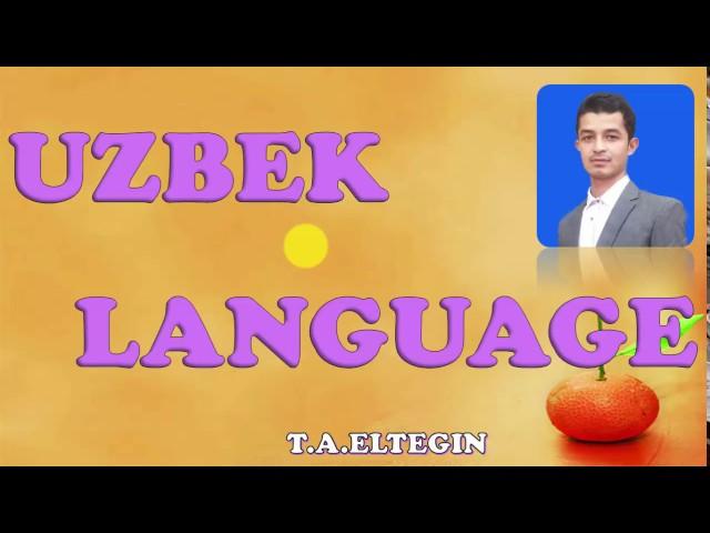 Learn Uzbek language..