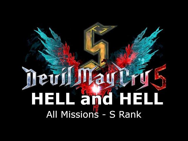 DMC 5: Hell and Hell - All Missions [S Ranks]