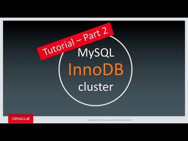 MySQL InnoDB Cluster Tutorial - Part 2 - Preparation