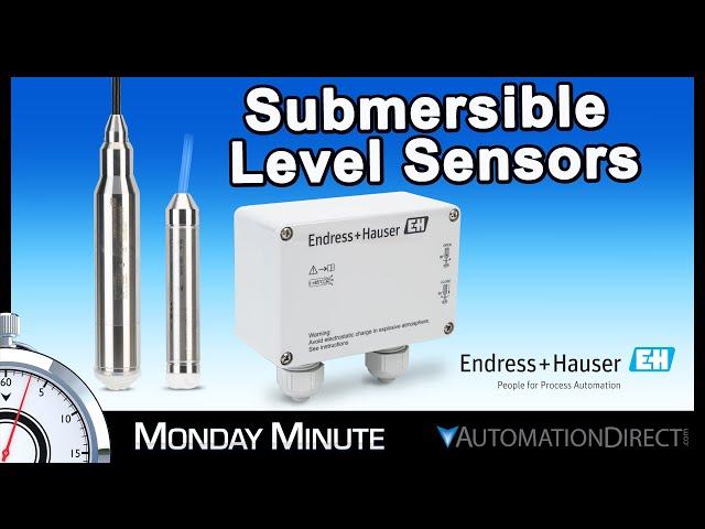 Endress Hauser Level Sensors - Monday Minute at AutomationDirect