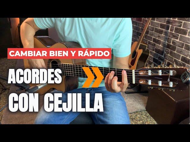 La manera más FÁCIL DE CAMBIAR acordes con cejilla en la guitarra