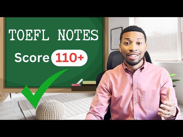 TOEFL Speaking Task 3: Best Note-Taking Techniques!