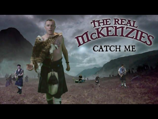 The Real McKenzies - Catch Me (official video)