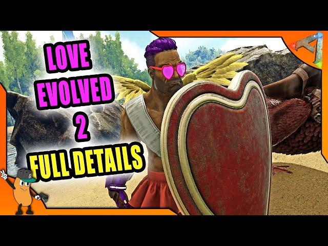 HOW TO GET CHIBI, EVENT ITEMS & MORE | ARK LOVE EVOLVED 2 FULL DETAILS