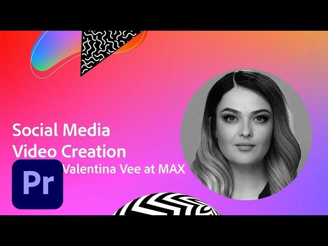 Adobe Premiere Pro for Social Media Video Creation | Adobe Creative Cloud