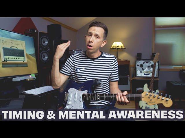 Guitar Lesson // "Timing and Mental Awareness"