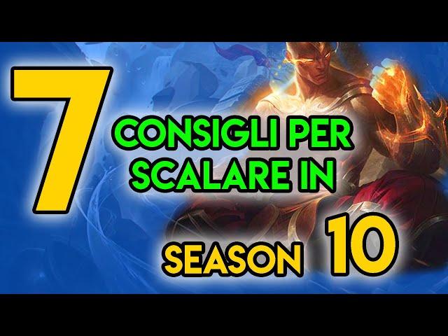 7 Consigli per MIGLIORARE su LEAGUE OF LEGENDS S12