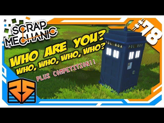 SCRAP MECHANIC FLYING TARDIS - Viewer suggested build, + SM 'Duck Hunt' competition!!