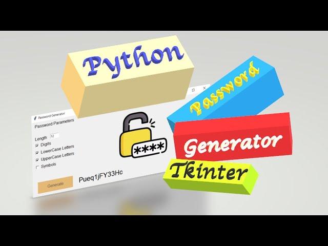 Python Destinations #5: Password Generator GUI on Python (Tkinter)