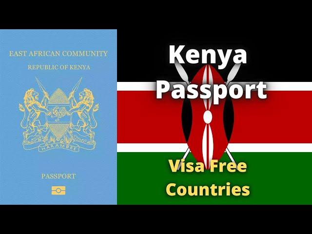 Kenya Passport Visa Free Countries (2023)