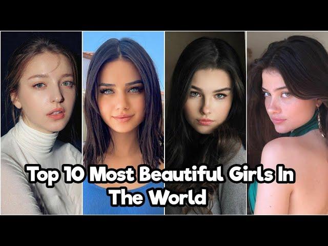 Top 10 Beautiful Girls In World (2022) - Top 10 Sensation