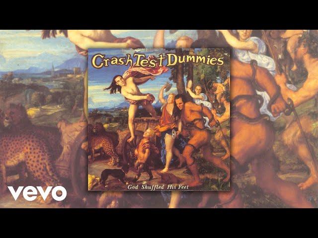 Crash Test Dummies - In The Days Of The Caveman (Official Audio)