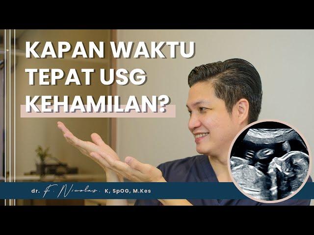 Kapan Waktu Yang Tepat Untuk USG Kehamilan?