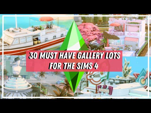 30 MUST HAVE SIMS 4 Gallery Lots to immediately improve your gameplay! | The Sims 4