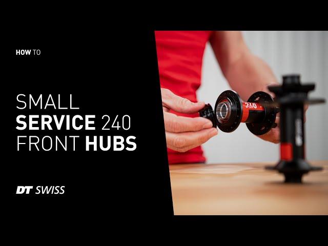 How To: Small Service 240 Front Hub