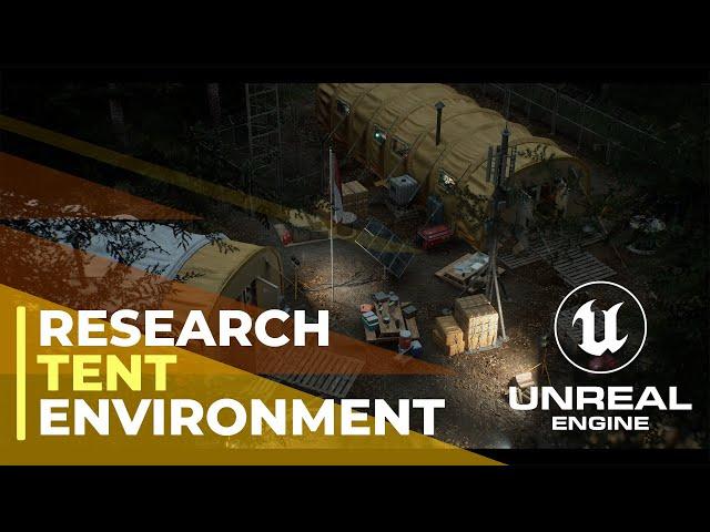 Unreal Engine 5 Cinematics - Research Tent Environment
