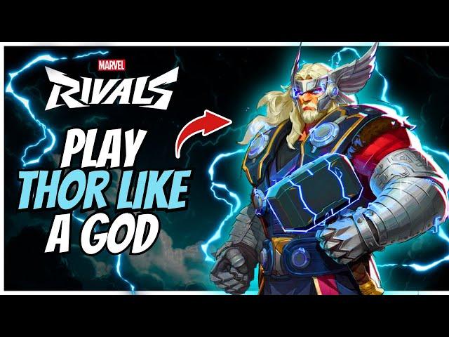 How To Play THOR Like A PRO! Quick & Easy Thor Guide in Marvel Rivals...