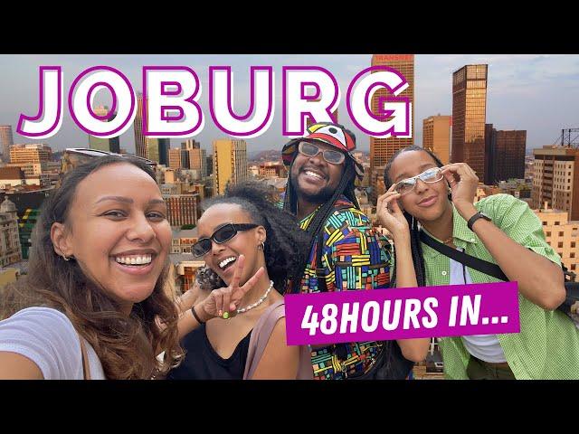 How to spend a weekend in Joburg, South Africa : fun things to do