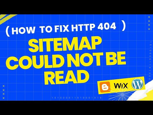 How to Fix Sitemap Error | Sitemap Could not be Read | Couldn't fetch Sitemap | HTTP 404 Error Fix