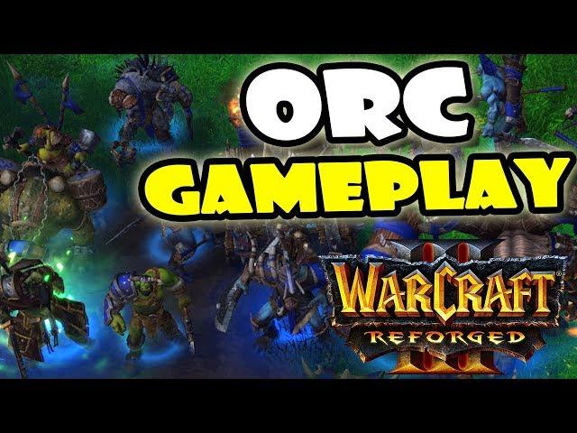 Warcraft 3 Reforged Beta Orc Gameplay Video